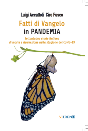 Domenica 6 marzo 2022 presentazione del libro ”Fatti di Vangelo in pandemia”