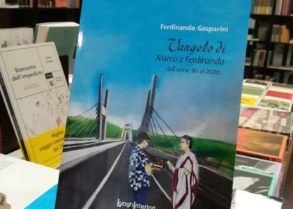 Presentazione del libro ”Vangelo di Marco e Ferdinando” di Ferdinando Gasparini